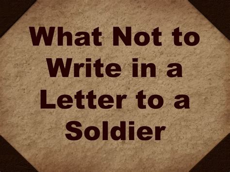 Writing Letters To Deployed Soldiers What Not To Write Living A
