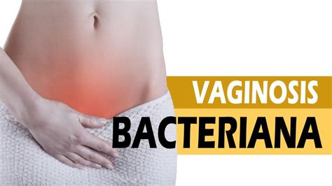 Vaginosis Bacteriana Remedios Caseros Para La Vaginosis Bacteriana