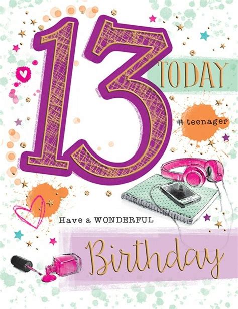 13th Birthday Card For A Teenage Girl 8 X 6 Inches Piccadilly