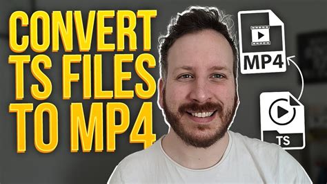 How To Convert Ts Files To Mp Youtube
