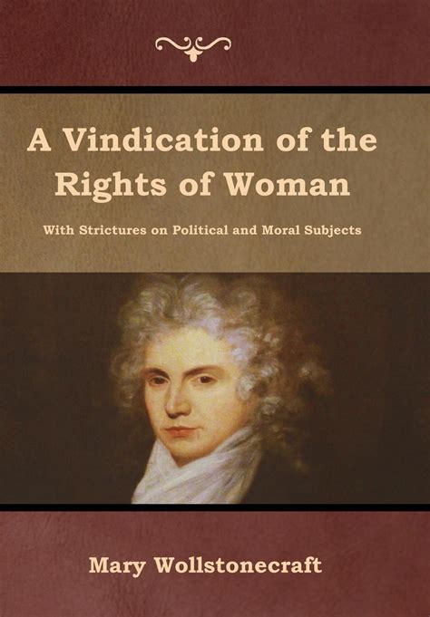 A Vindication Of The Rights Of Woman Hardcover