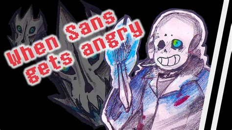 Undertale Animation When Sans Gets Angry Youtube