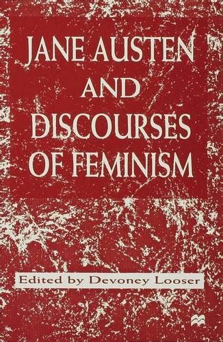 jane austen and discourses of feminism asu news