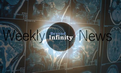 Weekly News From Beyond Infinity 6617 Beyond Infinity Podcasts