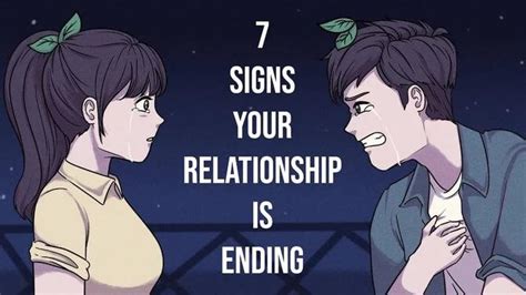 7 Signs Your Relationship Is Ending