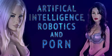 ai robotics and porn vr porn blog