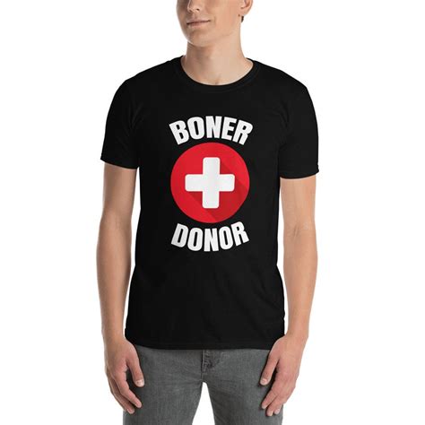 Boner Donor Shirt Funny Costume Etsy