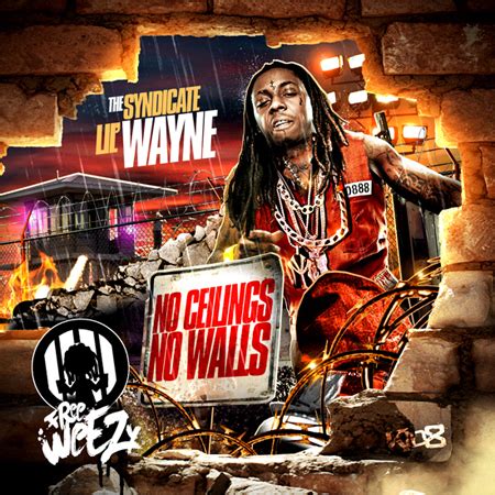 No ceilings was officially released on october 31, 2009, with 4 additional tracks. Lil Wayne - No Ceilings, No Walls | mixtape hyper