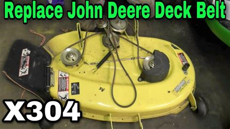 Replace John Deere X304 Deck Belt Rujukan World