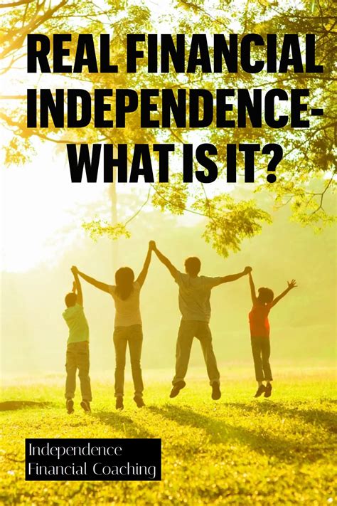 Real Financial Independence What Is It Financial Independence