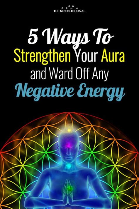 5 Ways To Strengthen Your Aura And Ward Off Any Negative