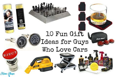 Fun Gift Ideas For Guys Who Love Cars Mama Cheaps Mens Gifts Love Car Best Gifts