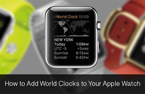 How To Add And View World Clocks On Your Apple Watch Igeeksblog