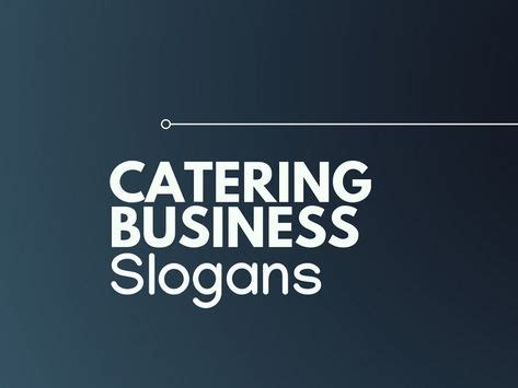 178 Catchy Catering Slogans And Taglines