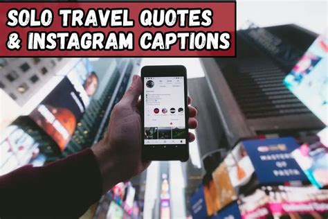 Solo Travel Quotes Viral Instagram Captions