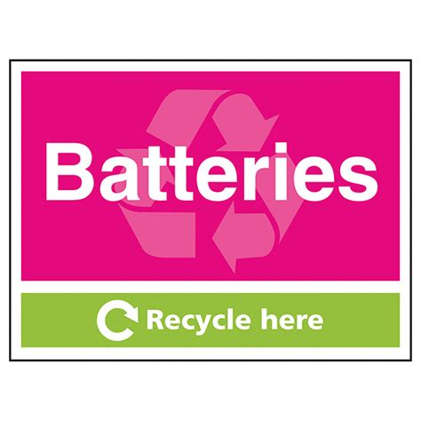 Batteries Recycle Here Waste Signs Recycling Signs Safety Signs 4