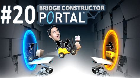 Bridge Constructor Portal 20 Portal Proficiency 4 8 уровни Youtube