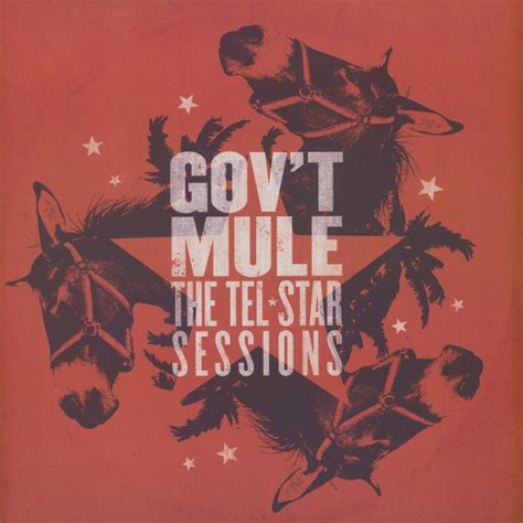 Govt Mule The Tel Star Sessions