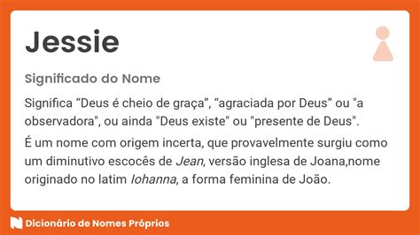 Significado Do Nome Jessie Dicion Rio De Nomes Pr Prios