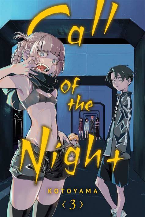 Call of the Night, Vol. 3 | Book by Kotoyama | Official Publisher Page