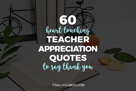 60 Teacher Appreciation Quotes To Say Thank You Artofit