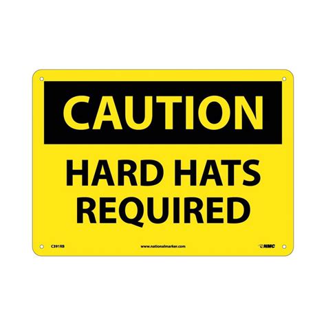 Nmc 10x14 Hard Hats Required Rigid Plastic Caution Sign C391rb