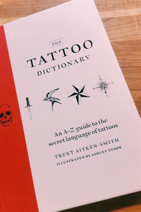 The Tattoo Dictionary Tattoos Dictionary 100 Tattoo