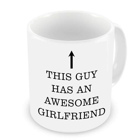 Grassvillage This Guy Has An Awesome Girlfriend Mug Cup White Funny