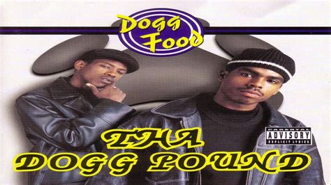 Tha Dogg Pound Feat Snoop Doggy Dogg If We All Gonna Fuck Youtube