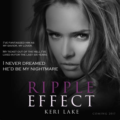 Review The Ripple Effect Episode 1 The Ripple Effect 1 By Keri Lake Wrapped Up In Reading