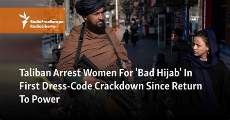 Taliban Arrests Scores Of Women In Dress Code Crackdown