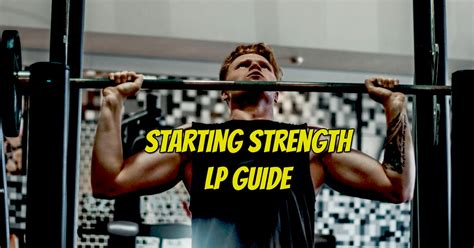 The Starting Strength Linear Periodization Program Fitness Volt