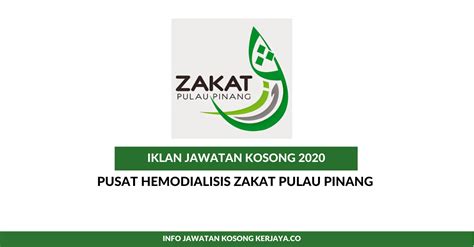 Bagi pulau pinang pula, zpp ditubuhkan dibawah akta syarikat 1965. Jawatan Kosong Terkini Pusat Hemodialisis Zakat Pulau ...