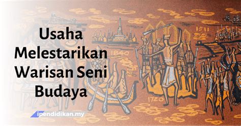 Karangan Faedah Mengekalkan Warisan Budaya Malaysia R Vrogue Co