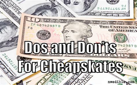 Dos And Donts For Cheapskates Northwest Edible Life
