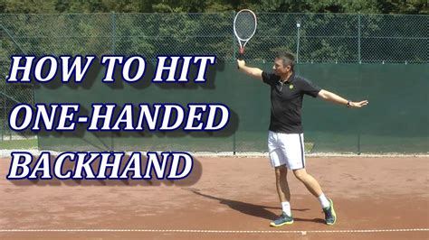 How To Hit A Tennis One Handed Backhand In 6 Steps Big Win Sports