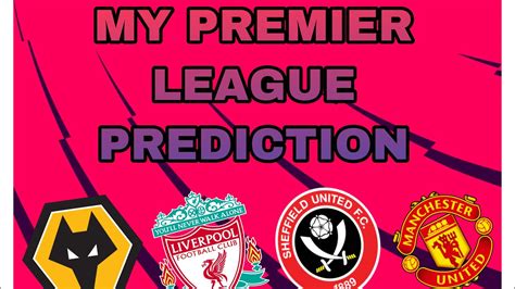View the latest table of ligue 1 uber eats and season archives, on the official website of the french football league. My Premier League Table Predictions (19/20) - YouTube
