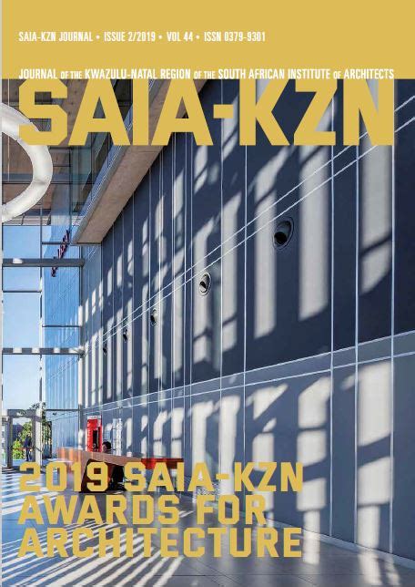 2019 Saia Kzn Awards For Architecture Journal Of The Kwazulu Natal