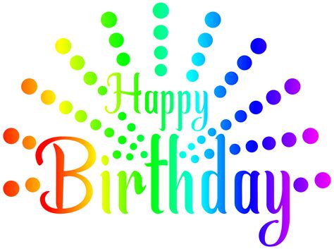 Happy Birthday To You Royalty Free Clip Art Colorful Png Download