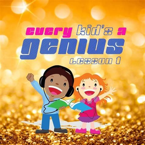 Every Child Wins Every Kids A Genius Lesson 1 Lyrics And Tracklist