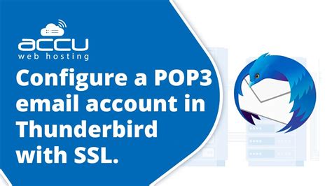 How To Configure A Pop3 Email Account In Thunderbird With Ssl Youtube