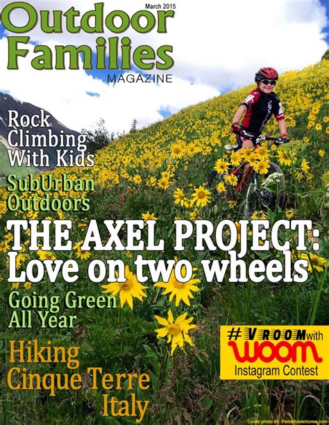 March 2015 Magazine Issue Outdoor Families Magazine
