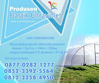 Jual plastik uv untuk greenhouse dan pengeringan harga murah. Cara Memasang Plastik Uv Untuk Greenhouse - Lim Corporation