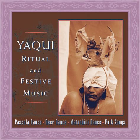 Various Artists Yaqui Ritual And Festive Music Cr 6140 Canyon Records