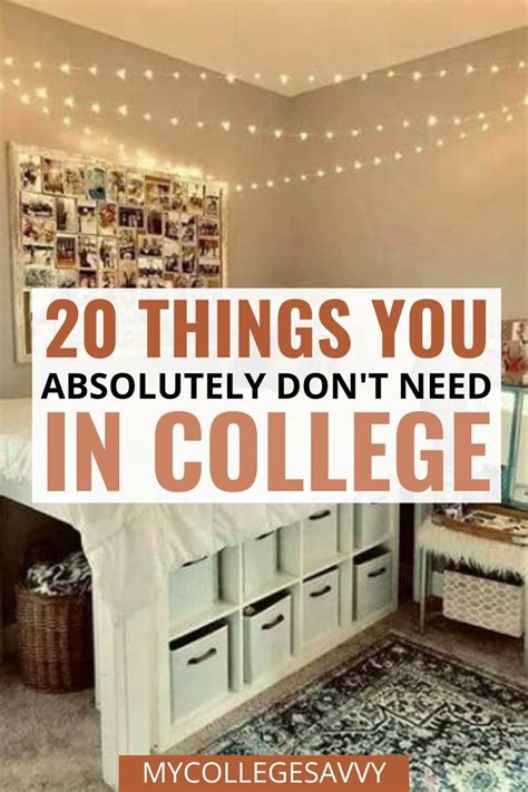 A College Dorm Room With The Words 20 Things You Absolutely Dont Need