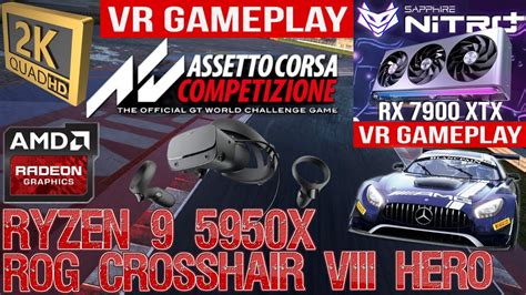 Assetto Corsa Competizione K Max On Oculus Rift S Rx Xtx Nitro