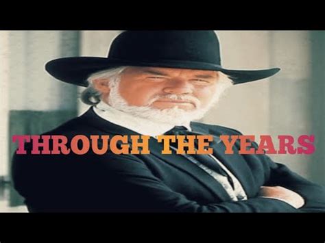 Through The Years Lyrics By Kenny Rogers YouTube