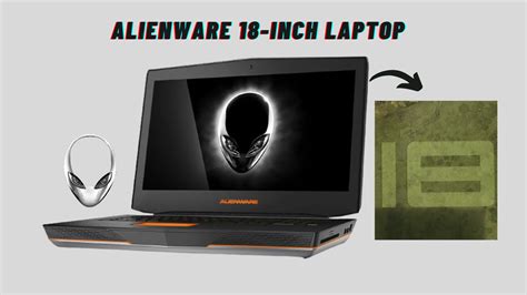 Alienware Tips Details About 18 Inch Gaming Laptop Ahead To Ces 2023