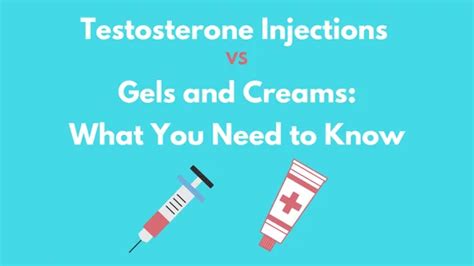 Testosterone Injections Vs Gels And Creams What You Need To Know