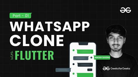 Whatsapp Clone Part 1 Flutter For Beginners Geeksforgeeks